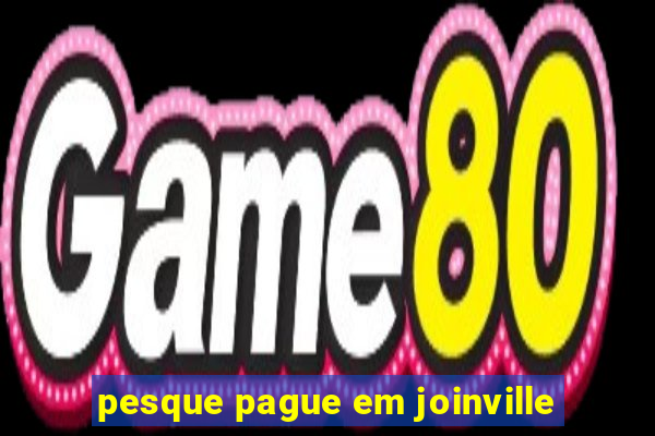 pesque pague em joinville